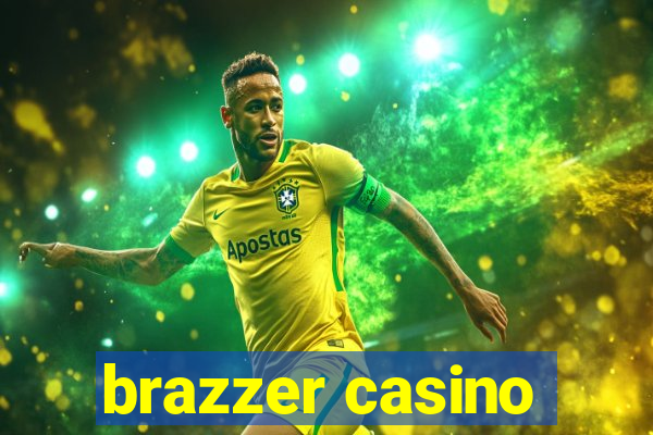 brazzer casino